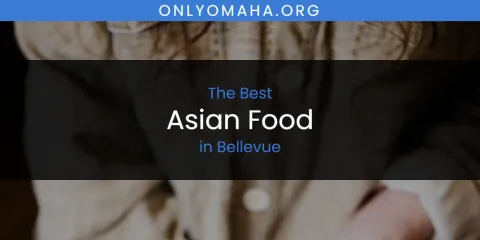 Best Asian Food in Bellevue: Complete Guide