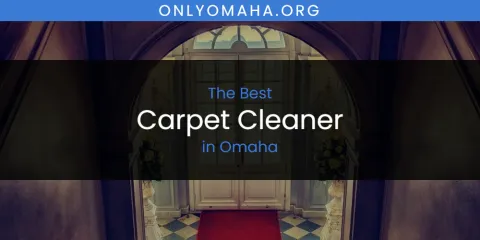 The Best Carpet Cleaner in Omaha