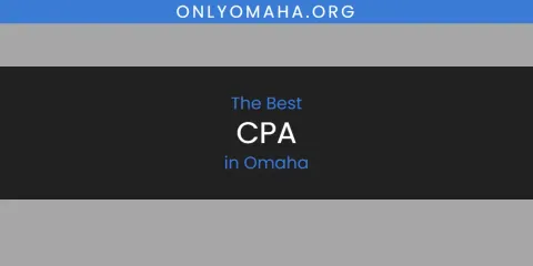 Ranked: Best CPA in Omaha