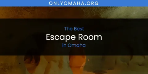 Omaha's Best Escape Room Spots