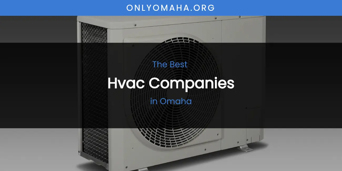 Omaha's Best Hvac Companies featured