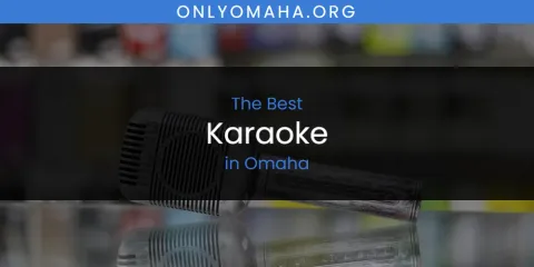 Omaha's Best Karaoke