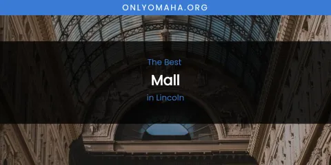 Lincoln's Best Mall