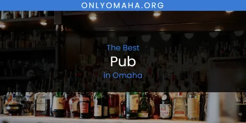Omaha's Best Pub